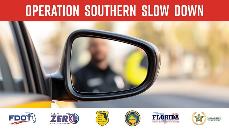 Florida's "Operation Slow Down" targeting speeders runs from July 14 through July 19, 2025.