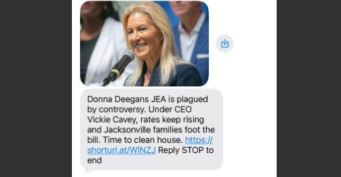A text message sent to Jacksonville residents after she filed for re-election on April 16 contends it is time to "clean house" because of rising JEA rates. The Miami-based political committee Citizens in Control paid for the text message.