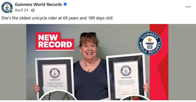 Linda Jarett earned the title of being the oldest female unicycle rider on earth by Guinness World Records at the age of 69 years old.