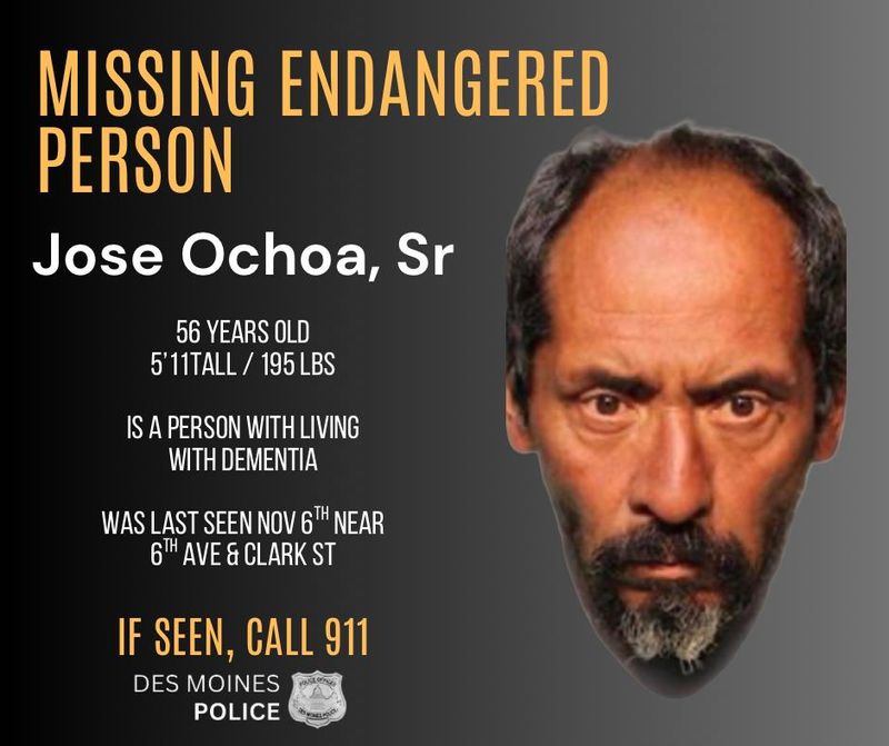 Jose Ochoa Sr. is a missing endangered person in Des Moines.