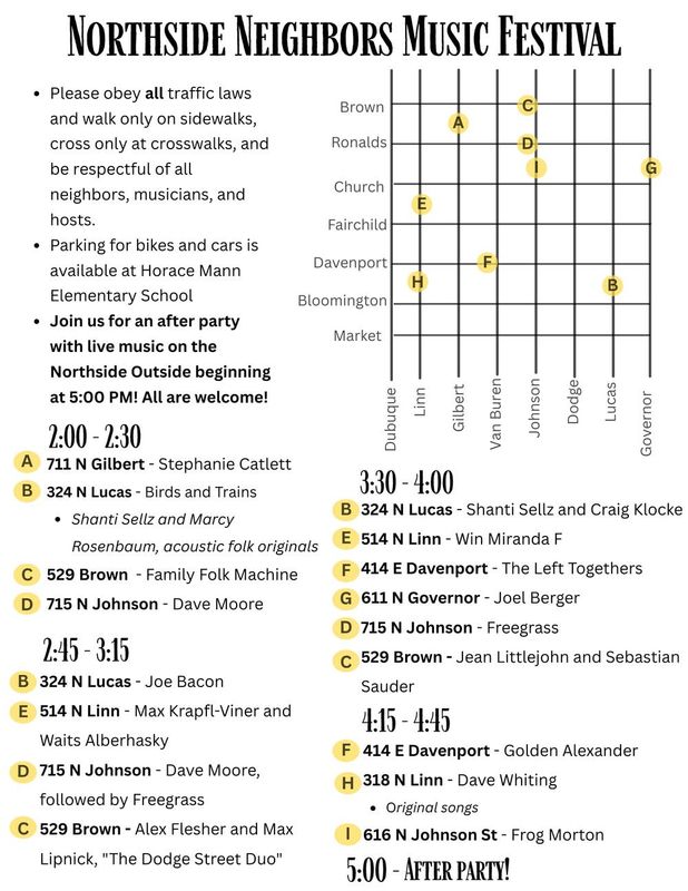 Northside Neighbors Music Festival will happen from 2 to 4:45 p.m. Sunday, May 31 at various neighboorhood spots on the Northside, culminating with an after-party in the Northside/Outside area of N. Linn St.