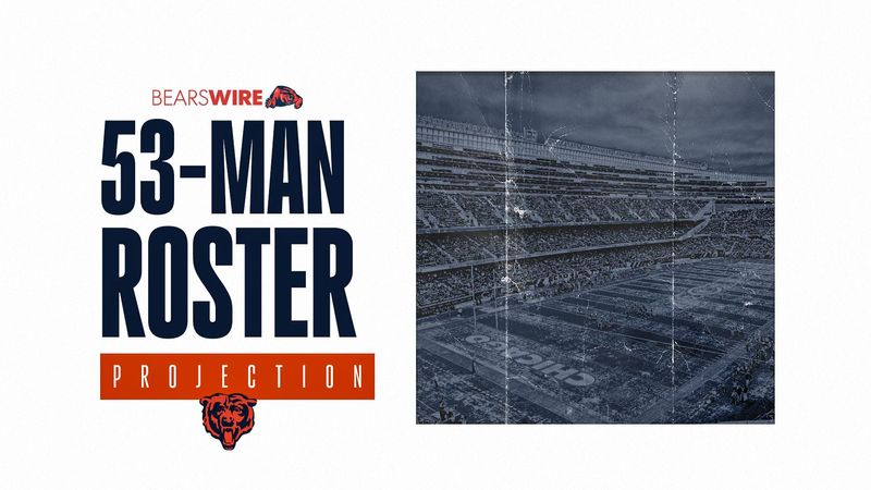 Bears 53-man roster projection