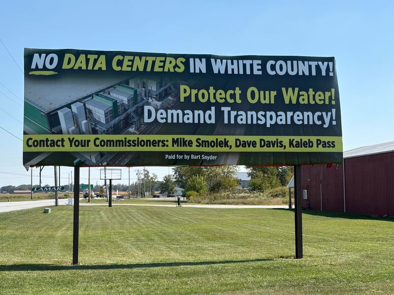 A billboard in White County, paid for by Bart Snyder, voices opposition to data center developments in the area. Snyder and his wife, Amy, are currently suing in an effort to overturn a property rezone for a proposed data center beside their home.