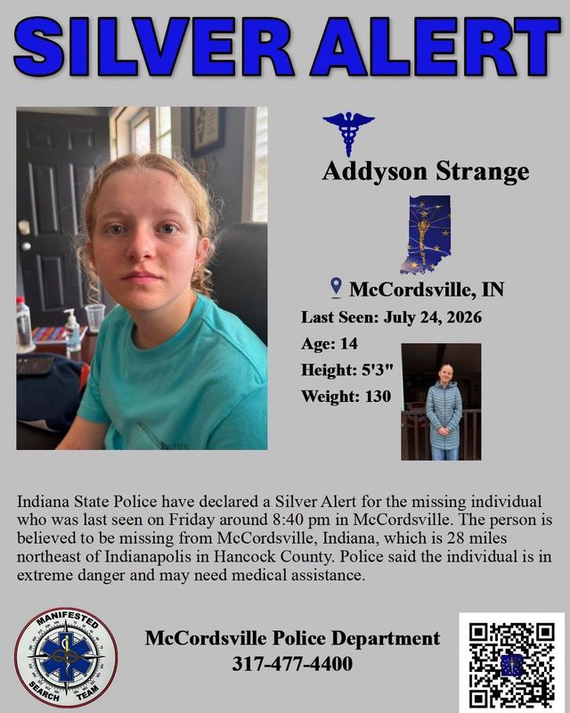 A post by the McCordsville Police Department on the Silver Alert for missing 14-year-old Addyson Strange, who hasn't been seen since 8:40 p.m. Friday, July 24, 2026.