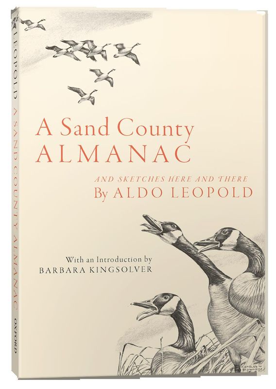 "A Sand County Almanac" by Aldo Leopold.