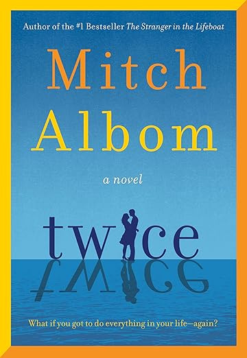 "Twice," the latest novel by Mitch Albom, hits stores Oct. 7.