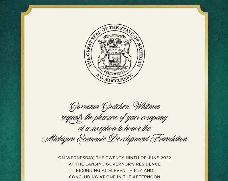 An invitation features Michigan's official great seal and a request from Gov. Gretchen Whitmer for people to attend a June 29, 2022, reception in honor of the Michigan Economic Development Foundation, a nonprofit that helps fund the governor's global trade missions.