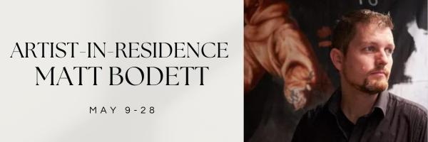 Matt Bodett is the artist-in-residence for the Good Hart Artist Residency from May 9-28, 2026.
