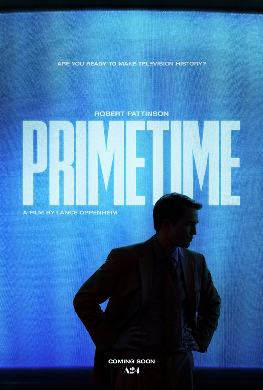 Poster of "Primetime," the upcoming A24 film that stars Robert Pattinson as former NBC News journalist Chris Hansen of "To Catch a Predator" fame."