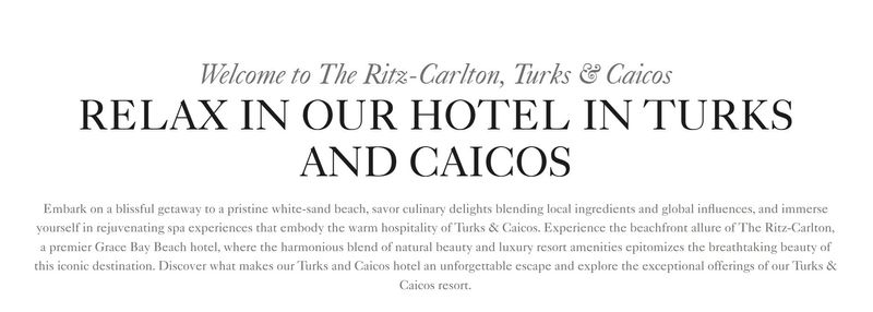 The website for The Ritz-Carlton in Turks and Caicos promotes "the beachfront allure" of the property.