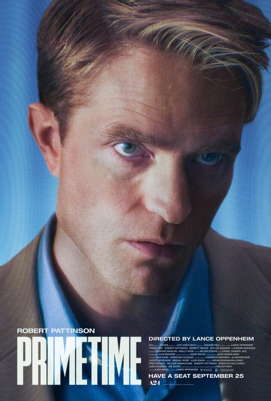 The poster for "Primetime" starring Robert Pattinson.