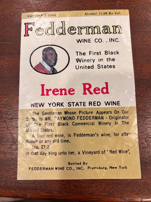 A Fedderman Wine Co. label said that it was the first Black winery in the United States. It was more likely the second.