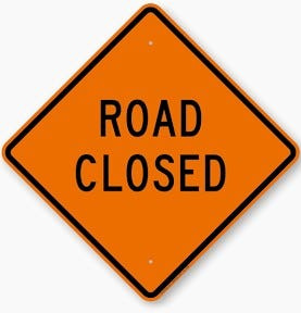Road closed