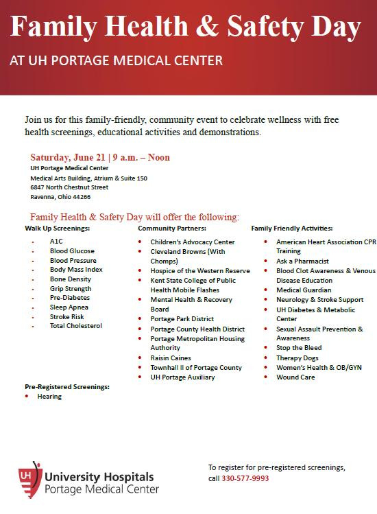 University Hospitals Portage Medical Center will host a Family Health and Safety Day June 21.