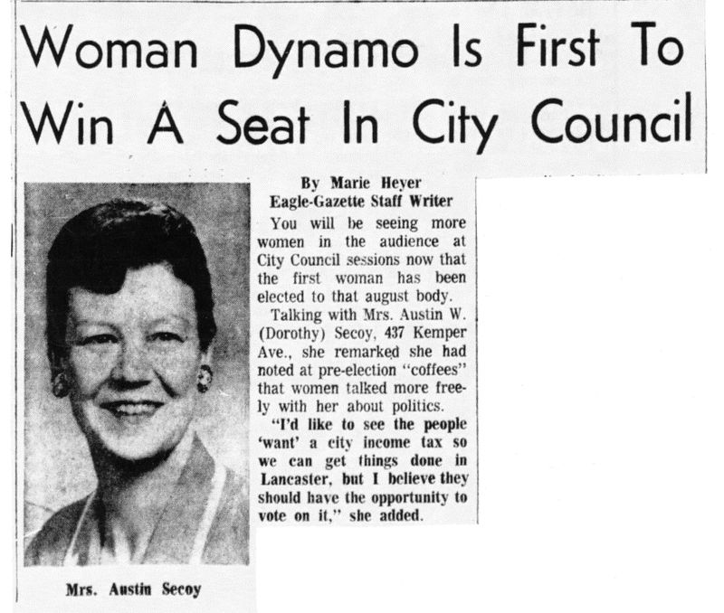 1963 Nov. 6 Eagle-Gazette: Mrs. Austin W. (Dorothy) Secoy was the first woman elected to a seat on City Council