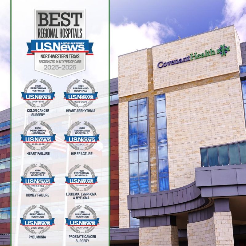 The U.S. News & World Report names Covenant Medical Center as the Best Regional Hospital in the Northwestern Texas Region, according to the 2025-2026 rankings.