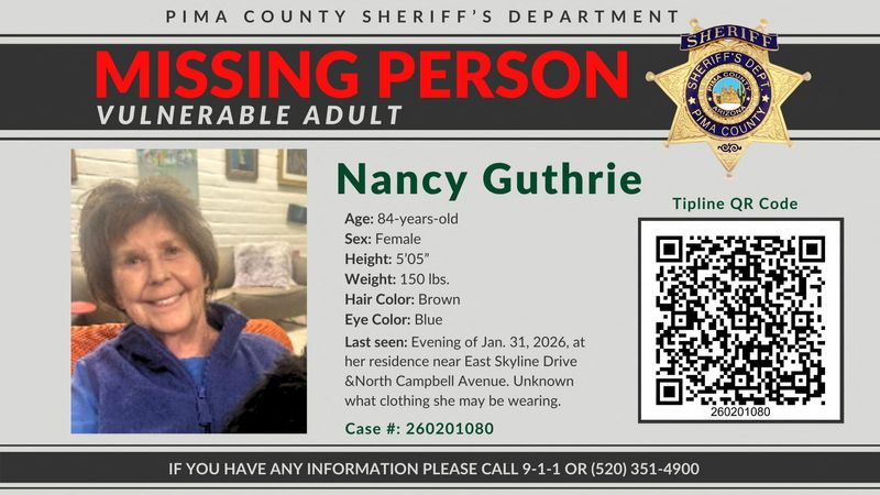 A notice circulated by the Pima County Sheriff’s Office requests information on the disappearance of Nancy Guthrie, the 84-year-old mother of U.S. journalist and television host Savannah Guthrie, who went missing from her home in Tucson, Arizona , U.S. February 1, 2026.    Pima County Sheriff’s Office/Handout via REUTERS