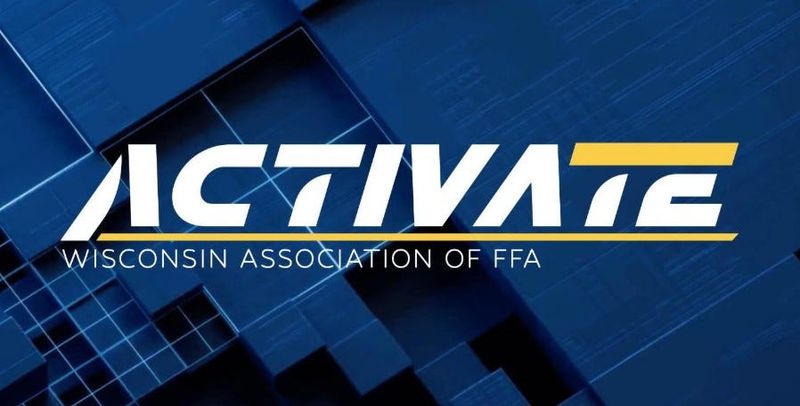 ACTIVATE is the logo and theme of the 97th Wisconsin FFA Convention.